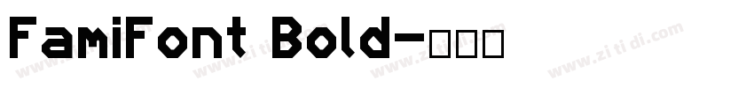 FamiFont Bold字体转换